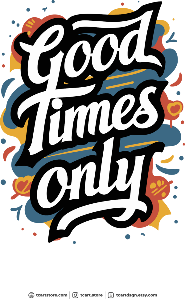 Good times only zwarte party trui unisex