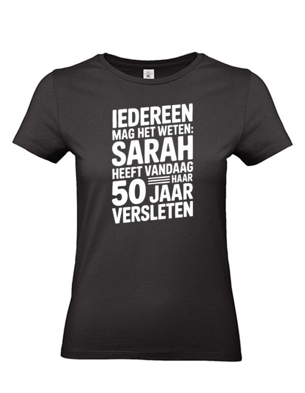 Sarah 50 verjaardag T-shirt