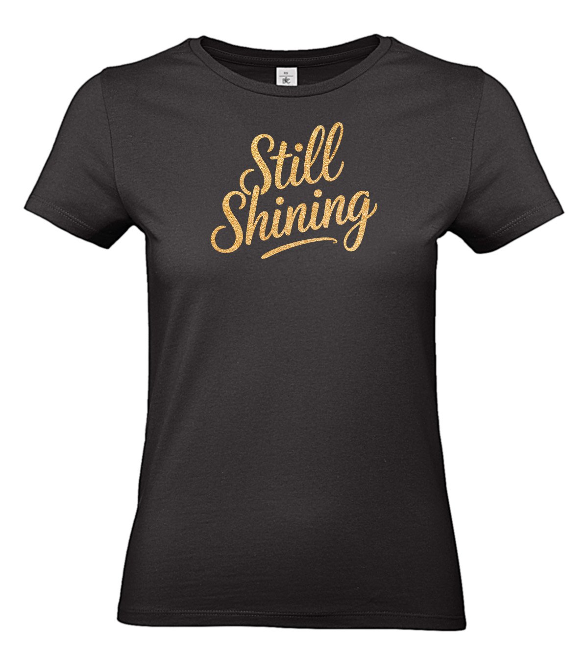 Thema_Still Shining_2_2_2 T-shirt Still Shining | Vrouwen cadeau met gouden, zilveren of roze glitterprint